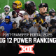 Big 12 football power rankings graphic for 2025 season.