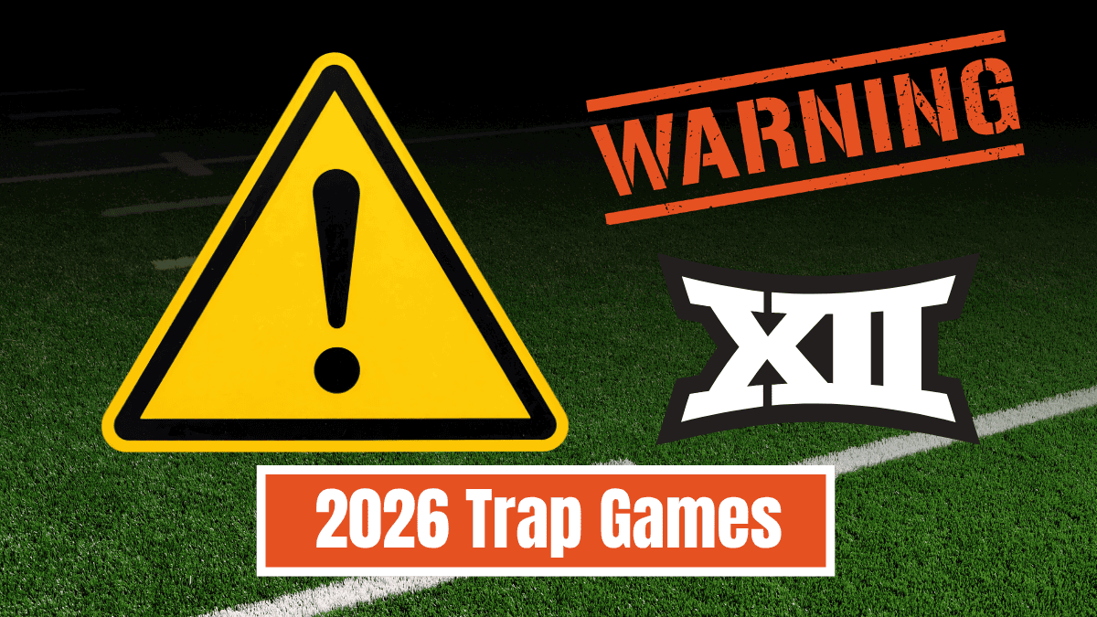 Big 12 Trap Games for 2026 Football Season