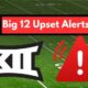 Top Big 12 Upsets for Football Contenders in 2026