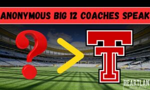 Anonymous Big 12 Coaches Speak on BYU, Texas Tech
